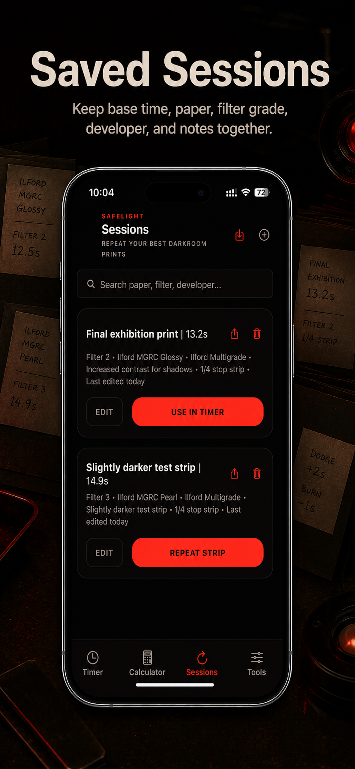 Safelight saved darkroom sessions